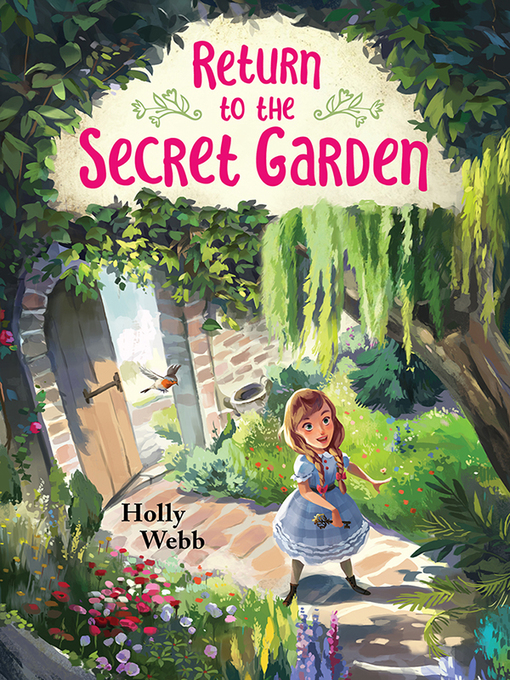 Title details for Return to the Secret Garden by Holly Webb - Wait list